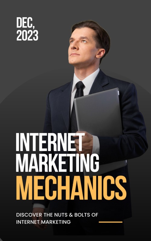 Product picture Internet Marketing Mechanics